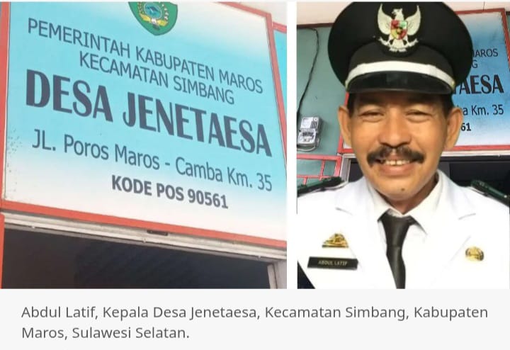 Kepala Desa Je’netaesa, Abdul Latif: Pemimpin Visioner yang Dekat dengan Warga